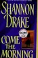Book cover of Come The Morning