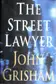 Book cover of The Street Lawyer