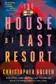 Book cover of The House of Last Resort
