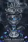 Book cover of Lady Smoke