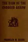Book cover of The Sign of the Crooked Arrow