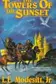 Book cover of The towers of the sunset