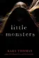 Book cover of Little monsters