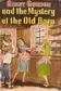 Book cover of Ginny Gordon and the Mystery at the Old Barn