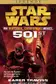Book cover of Star Wars - 501st - An Imperial Commando Novel