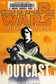 Book cover of Star Wars - Fate of the Jedi - Outcast