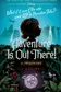 Book cover of Adventure Is Out There! A Twisted Tale