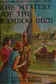 Book cover of Mystery of the bamboo bird