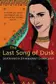 Book cover of The last song of dusk