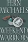 Book cover of Weekend Warriors