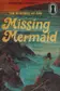 Book cover of The Mystery of the Missing Mermaid