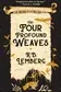 Book cover of The Four Profound Weaves