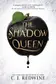 Book cover of The Shadow Queen