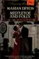 Book cover of Mistletoe and Folly