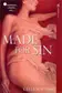 Book cover of Made for Sin