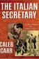 Book cover of The Italian secretary