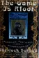 Book cover of The Game Is Afoot