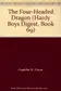Book cover of The Four-Headed Dragon