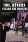Book cover of Mrs. Jeffries stalks the hunter
