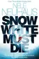 Book cover of Snow White must die