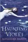 Book cover of Haunting Violet