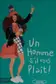 Book cover of Un homme s'il vous plaît!