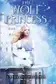 Book cover of The Wolf Princess