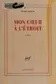 Book cover of Mon coeur à l'étroit