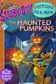 Book cover of The haunted pumpkins