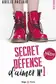 Book cover of Secret défense d'aimer Tome 1
