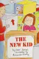 Book cover of The new kid