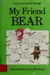 Book cover of My friend Bear