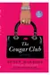 Book cover of The cougar club