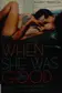 Book cover of When she was good