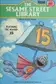 Book cover of The Sesame Street Library Vol. 15 with Jim Henson's Muppets