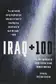 Book cover of Iraq + 100: The First Anthology of Science Fiction to Have Emerged from Iraq