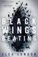 Book cover of Black wings beating