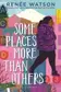 Book cover of Some places more than others