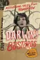 Book cover of Darwin's Bastards