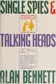 Book cover of Single Spies & Talking Heads