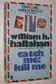 Book cover of Catch me, kill me