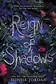 Book cover of Reign of Shadows