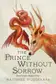 Book cover of The Prince Without Sorrow Book One of the Obsidian Throne