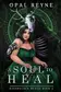 Book cover of A Soul to Heal: Duskwalker Brides: Book Two