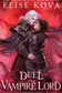 Book cover of A Duel with the Vampire Lord