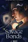 Book cover of Savage Bonds