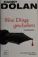 Book cover of Böse Dinge geschehen