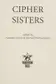 Book cover of Cipher Sisters
