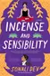 Book cover of Incense and Sensibility