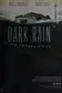 Book cover of Dark rain